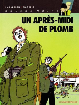 cover image of Colère Noire (2014), Tome 1